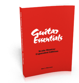 Guitar Essentials: Scale Master Expanded Edition by Don J MacLean
